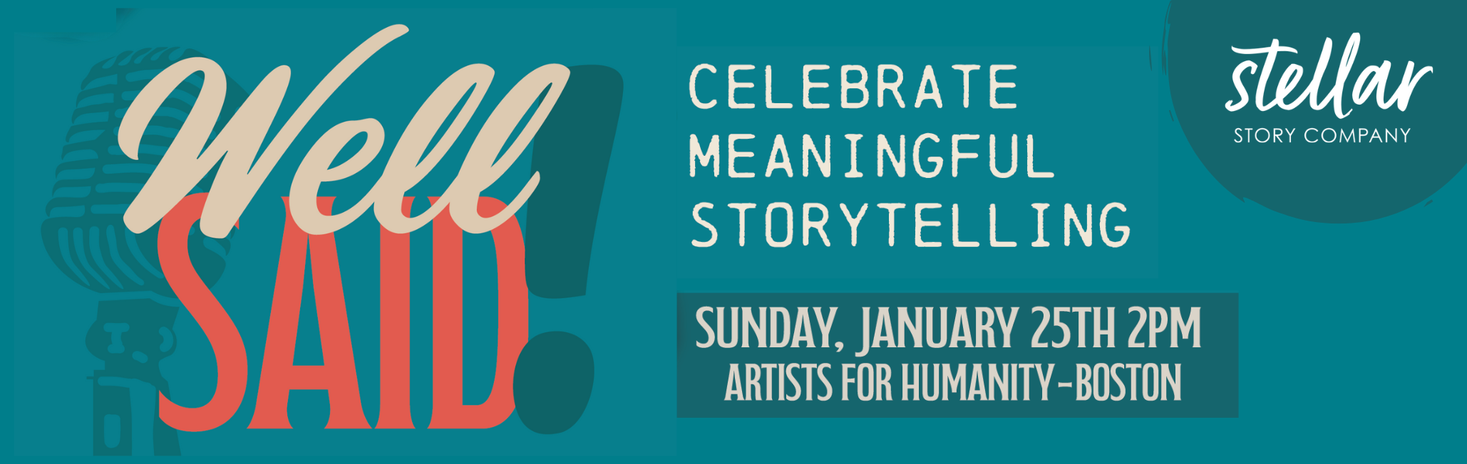 Well Said! Celebrate Meaningful Storytelling with Stellar